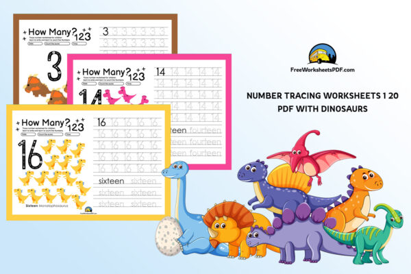 Number Tracing Worksheets 1 20 PDF with Dinosaurs